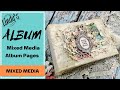 Step by step Tutorial Mixed Media Album pages with Anat