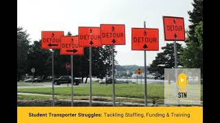 Student Transporter Struggles: Tackling Staffing, Funding & Training
