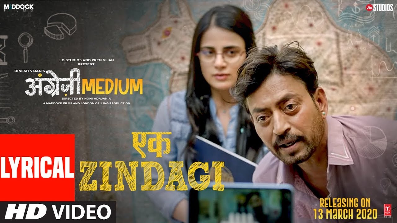 Lyrical Ek Zindagi Angrezi Medium Irrfan Radhika M Kareena K 