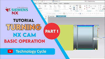NX Turning CAM Tutorial Part 1 | Technology Cycle