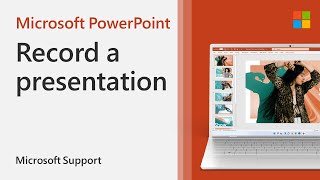 How To Record A Slide Show In Powerpoint | Microsoft