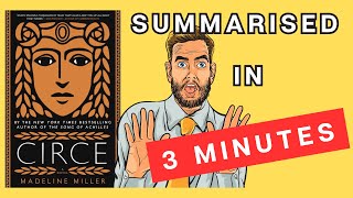 Circe: A 3 Minute Summary