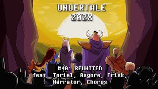 Undertale 202X: Reunited