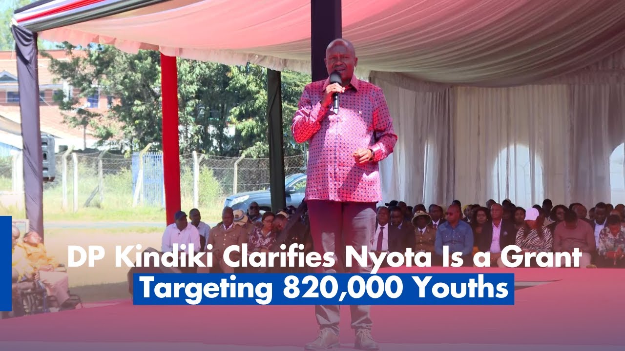 DP Kindiki Clarifies Nyota Is a Grant Targeting 820,000 Youths
