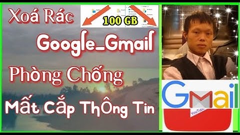 Gmail bộ nhớ miễn phí từ google