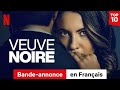 Veuve noire (Bande-annonce) | Bande-Annonce en Français | Netflix