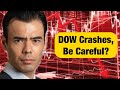 DOW CRASH....Be Careful with US Bank Stocks?