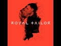 Royal Tailor Making Me New mp3
