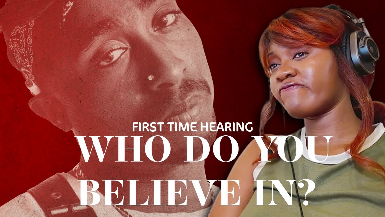 First time hearing Who Do You Believe In? - 2pac (Reaction/Review)