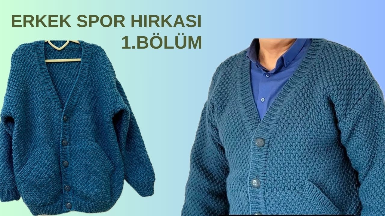 (1. Bölüm )ERKEKLER İÇİN YAN CEPLİ SPOR MONT HIRKA.1.BÖLÜM