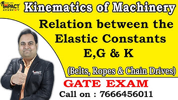 Relation between the Elastic Constants E,G & K (GATE) | Simple Stresses and Strain | #gate2025 #free