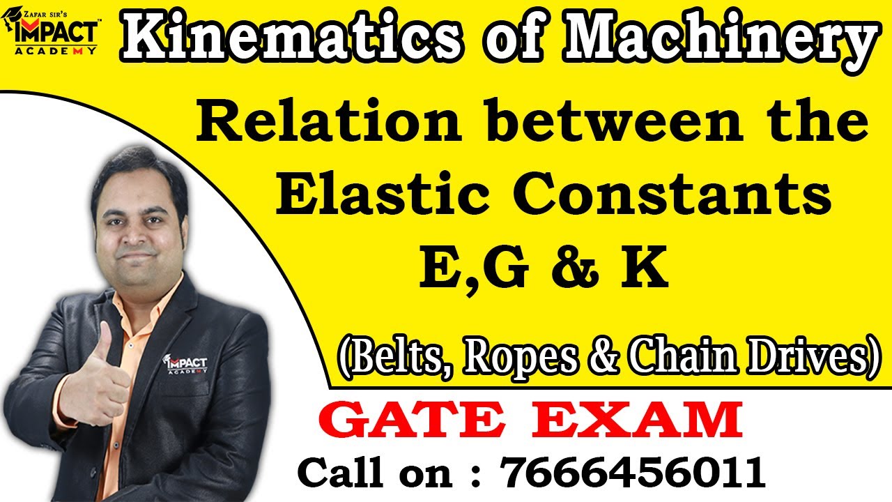 Relation between the Elastic Constants E,G & K (GATE) | Simple Stresses and Strain | 