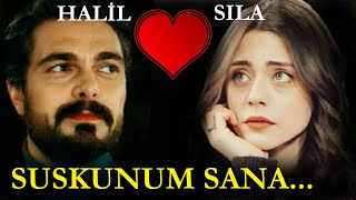 Halil💕Sıla klip || Suskunum Sana || Tanju AYDINLI