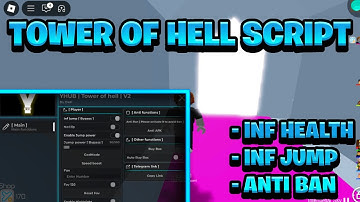 [NEW OP] Tower Of Hell Keyless Script Pastebin - (ROBLOX) *Anti Ban & Inf Health*