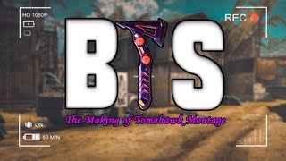 *Behind the Scenes* - The making of a Tomahawk Montage