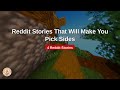 Reddit Stories That Will Make You Pick Sides