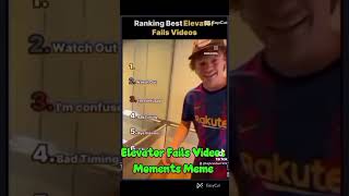 Elevator Fails Videos Moments Meme