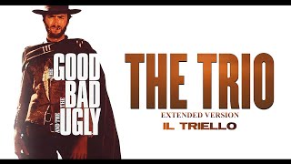 The Good, The Bad and The Ugly - The Trio [Extended Version] ● Ennio Morricone (High Quality ) Resimi