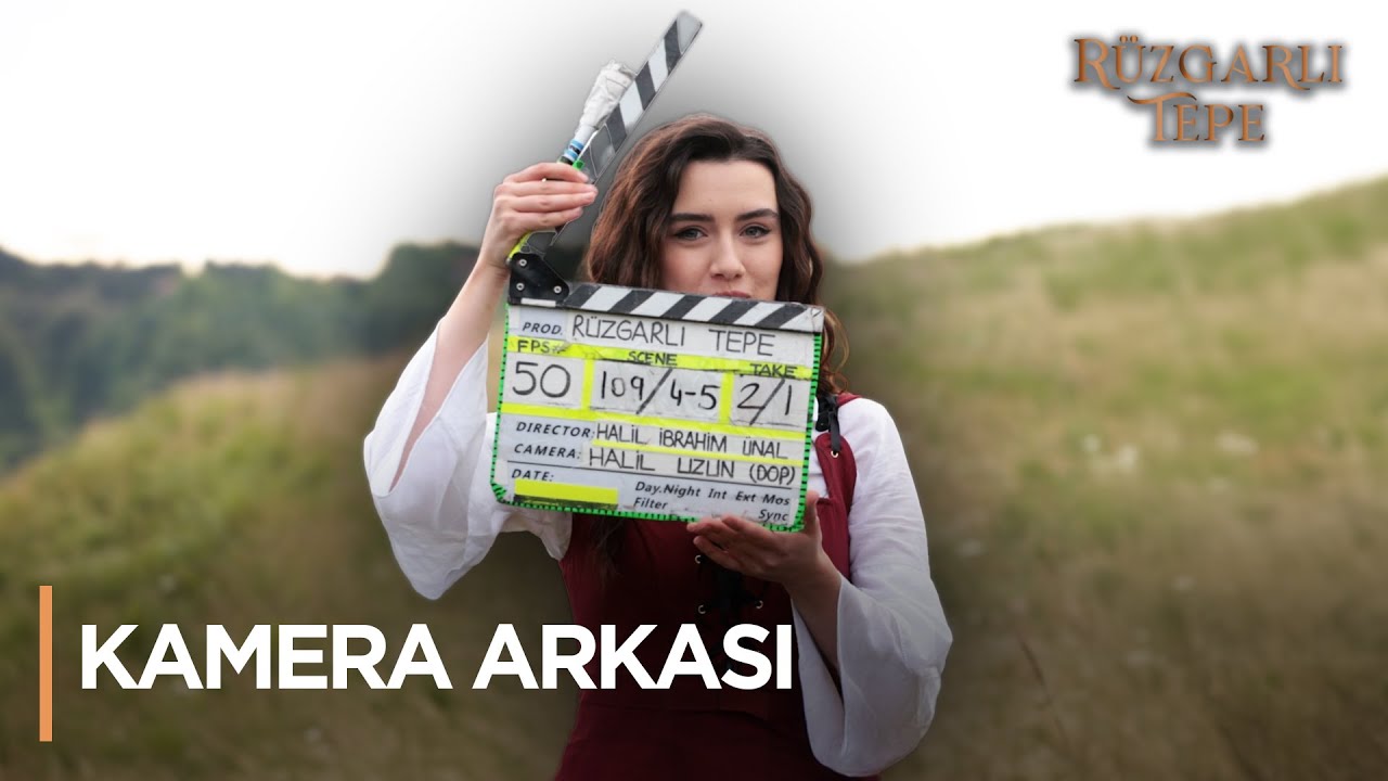 Hiç Görmediğiniz #RüzgarlıTepe Dizisi Kamera Arkası Görüntüleri 🙂🎬📸🎥