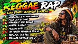 Kumpulan Lagu Reggae Motivasi Terbaru 2026 🌻 Nikmati Hidup | Reggae RAP Motivasi Penuh Makna