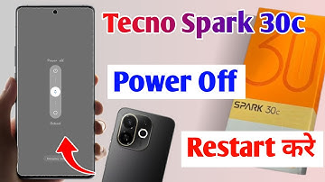 tecno spark 30c 5g power off restart kaise kare | how to power ofr and restart in tecno spark 30c