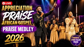 APPRECIATION AFRO GOSPEL CONCERT 2026 | PRAISE MEDLEY 