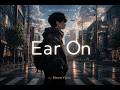 Ear On