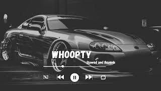 Whoopty | Slowed and reverb | CJ | Vibe Studio