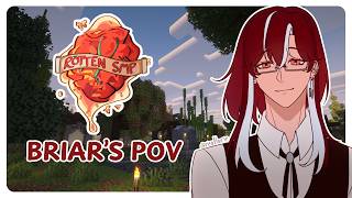 One Another. | Rotten SMP VOD 32 (Briar POV) ✧ Minecraft Roleplay