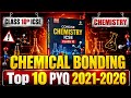 Class 10 ICSE Chemistry: Chemical Bonding Pyqs (2021-2026) | Top 10 MCQs 💥