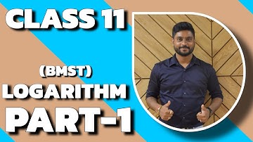 CLASS 11| BMST| Logarithm| Part 1|@binaymaheshwari2808