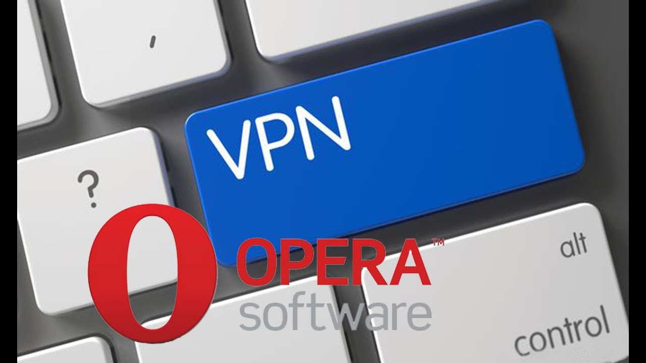  Vpn opera YouTube