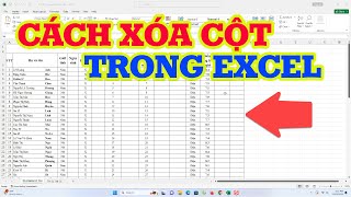 Cách Xóa Cột Trong Excel Đơn Giản Dễ Dàng