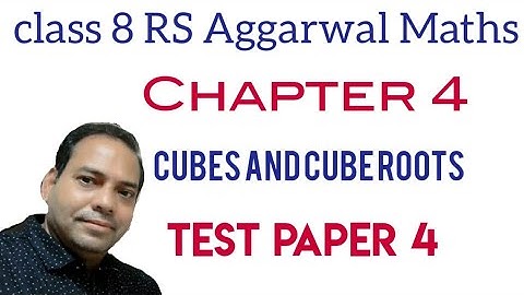 Test Paper 4 Class 8 RS Aggarwal Maths
