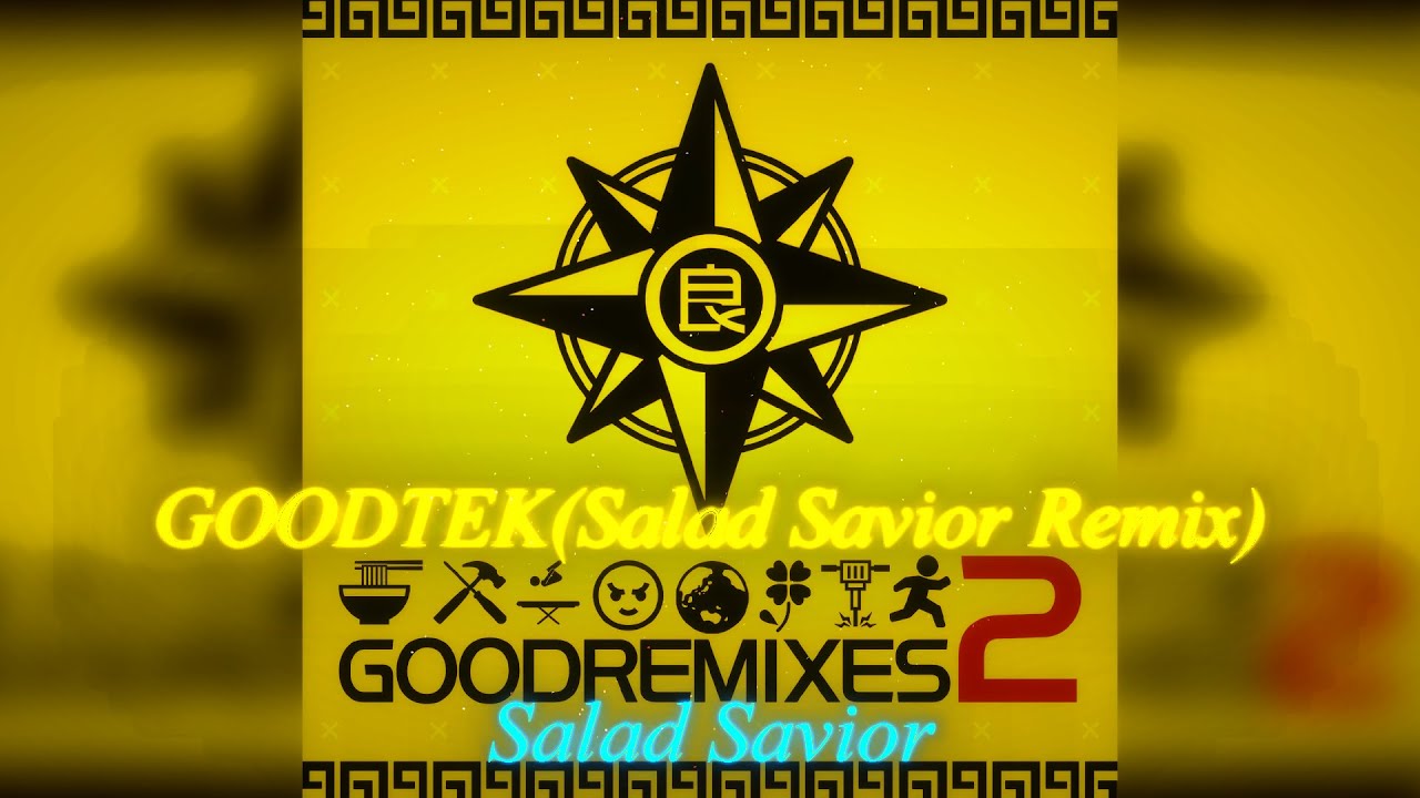 EBIMAYO - GOODTEK (Salad Savior Remix)【GOODREMIXES 2】🔨🔨🔨 - YouTube
