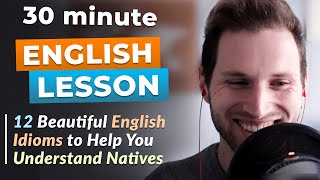 12 Beautiful English Idioms to Help You Understand Natives screenshot 4