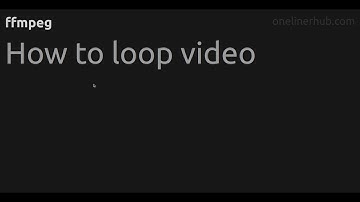 How to loop video #ffmpeg