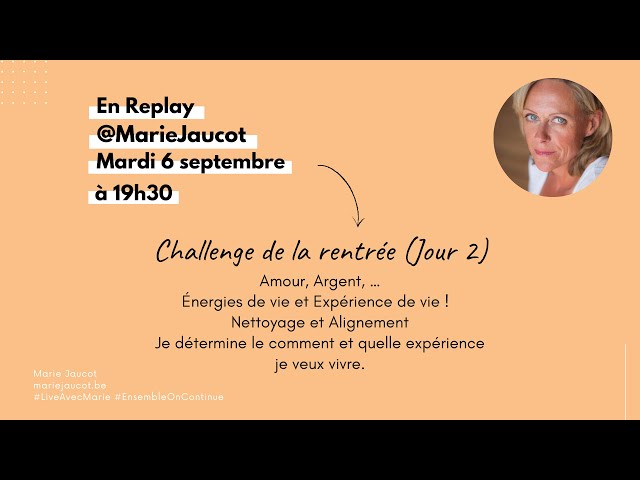 Challlenge de la Rentrée avec Marie Jaucot - Jour 2