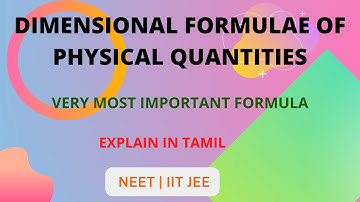 Dimensional Analysis Formula | Physical Quantities | NEET | IIT JEE | Explain in Tamil