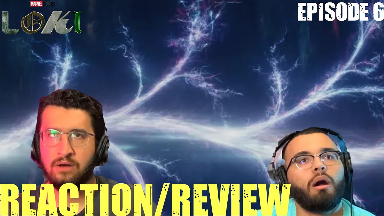 [REACTION & REVIEW] LOKI SEASON 1 Episode 6 - For All Time. Always ...
