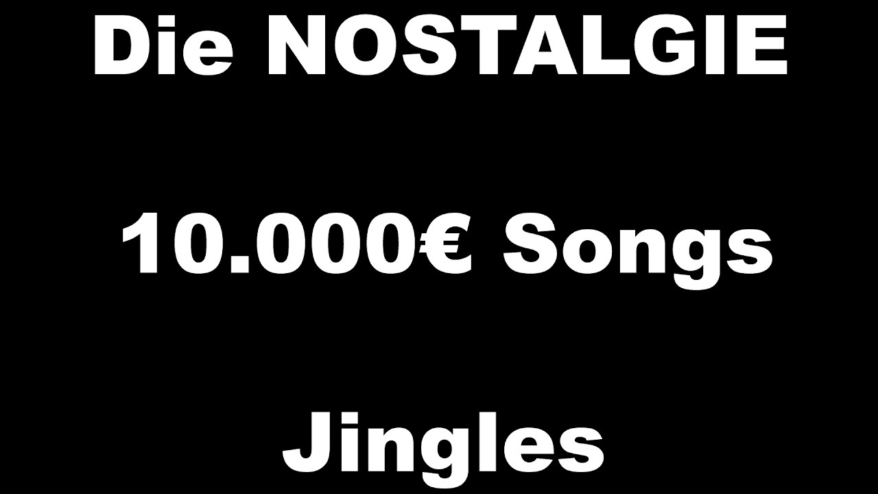 THEMA: Die NOSTALGIE 10.000€ Songs - Jingles / derneueflo-Das Radio