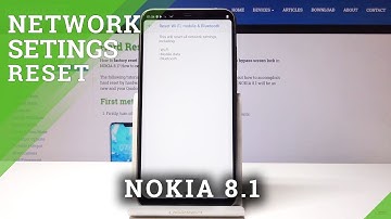 How to Reset Network Settings in NOKIA 8.1 - Restore Network Configuration