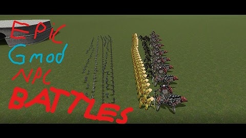 EPIC Gmod NPC Battle ep # 1