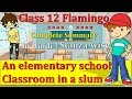 An Elementary School Classroom In A Slum | Poem - 2 | Flamingo | Stephen Spender | Class 12th