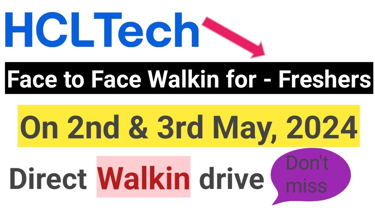 HCLTech Walkin drive for freshers || International voice & Semi voice ...