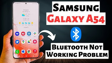 Samsung A54 5g Bluetooth Problem || Bluetooth Not Working Problem || Bluetooth issue