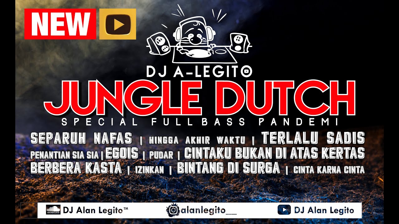 DJ SEPARUH NAFAS - DEWA 19  VS TERLALU SADIS | JUNGLE DUTCH FULL BASS SPECIAL TERBARU 💎 DJ A-LEGITO™