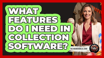 What Features Do I Need In Collection Software?
