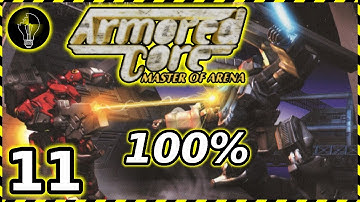 Armored Core: Master Of Arena - 100% Completion (part 11)