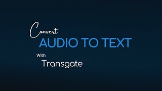How to Convert Audio to Text? | Easy and Accurate Transcription Methods